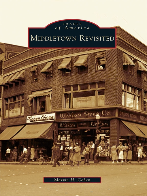 Title details for Middletown Revisited by Marvin H. Cohen - Available